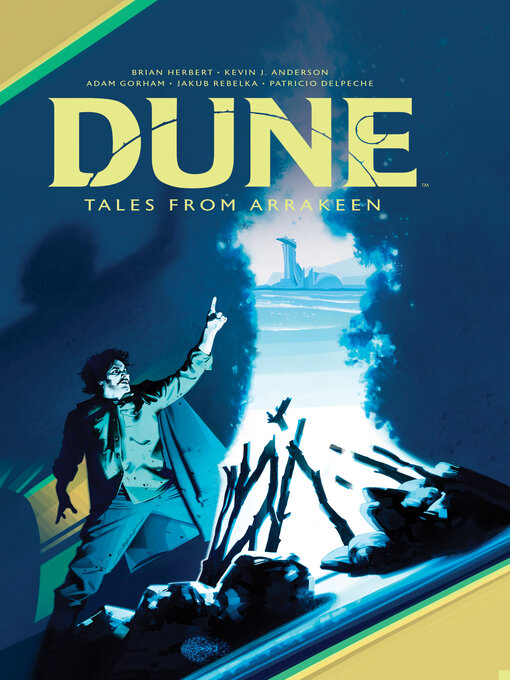Title details for Dune: Tales from Arrakeen by Brian Herbert - Wait list